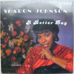 A Better Day - Sharon Johnson