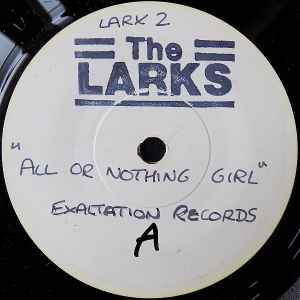 The Larks (2) - All Or Nothing Girl album cover