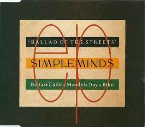 Ballad Of The Streets - Simple Minds