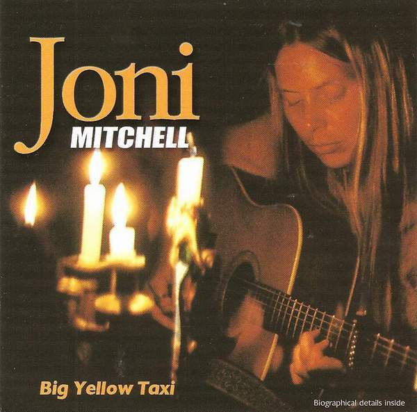 Joni Mitchell – Big Yellow Taxi (1999, CD) - Discogs