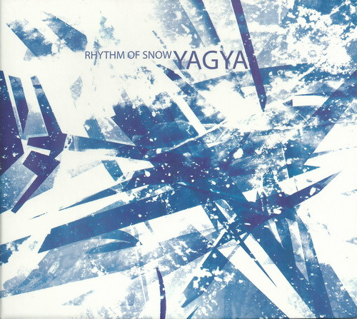 Yagya – Rhythm Of Snow (2012, CD) - Discogs