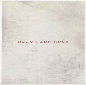 Drums And Guns - Low