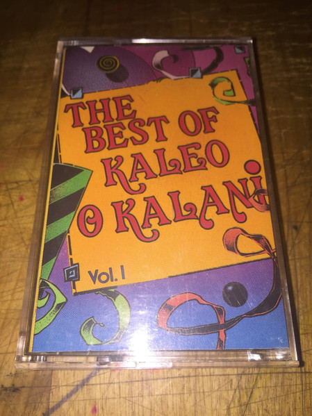 Kaleo O Kalani - The Best Of Kaleo O Kalani Vol. 1 | Releases