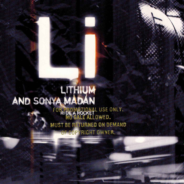 ladda ner album Lithium And Sonya Madan - Ride A Rocket