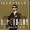 Roy Orbison With The Royal Philharmonic Orchestra - Unchained Melodies