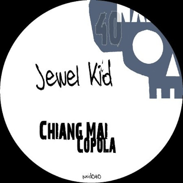 lataa albumi Jewel Kid - Chiang Mai Copola