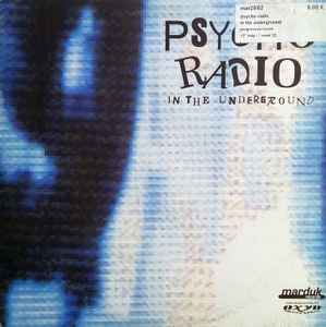 Psycho Radio - In The Underground album cover