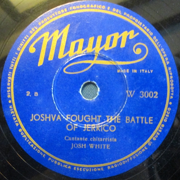 last ned album Josh White - Joshva Fought The Battle Of Jerrico Riddle Song