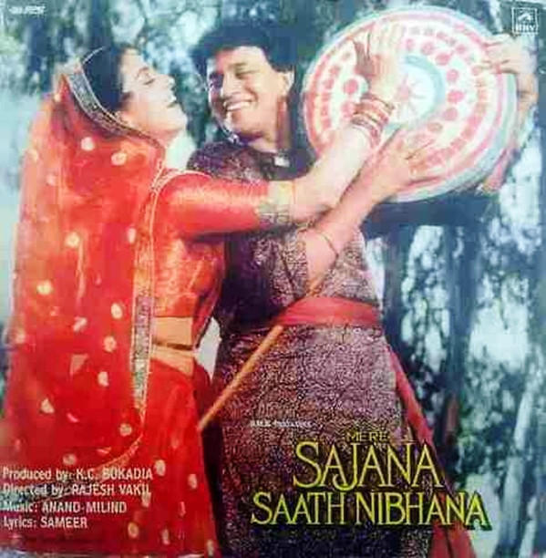 Album herunterladen Anand Milind, Sameer - Mere Sajana Saath Nibhana