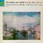 Cover of The Modern Jazz Quartet Plays One Never Knows (Original Film Score For “No Sun In Venice”), 1958, Vinyl