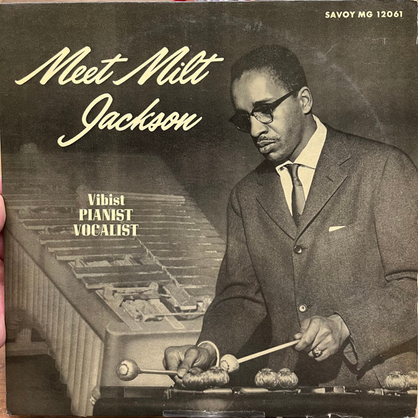 Milt Jackson – Meet Milt Jackson (1956, Vinyl) - Discogs