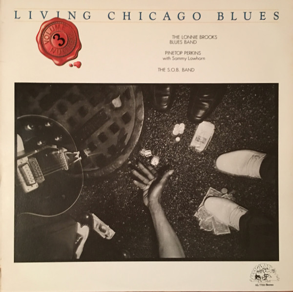Living Chicago Blues Volume Number 3 (1978, Vinyl) - Discogs