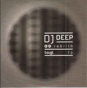 DJ Deep - Rebirth