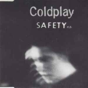 Coldplay - Safety E.P.