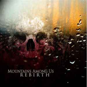 Mountains Among Us - Rebirth album cover