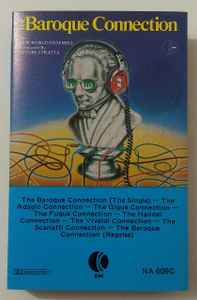 The New World Ensemble Conducted By Ettore Stratta – The Baroque Connection  (Cassette) - Discogs