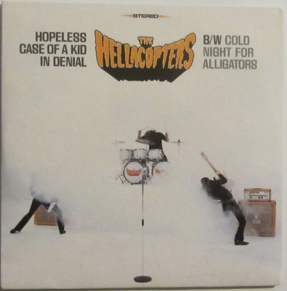 the-hellacopters-hopeless-case-of-a-kid-in-denial-releases-discogs