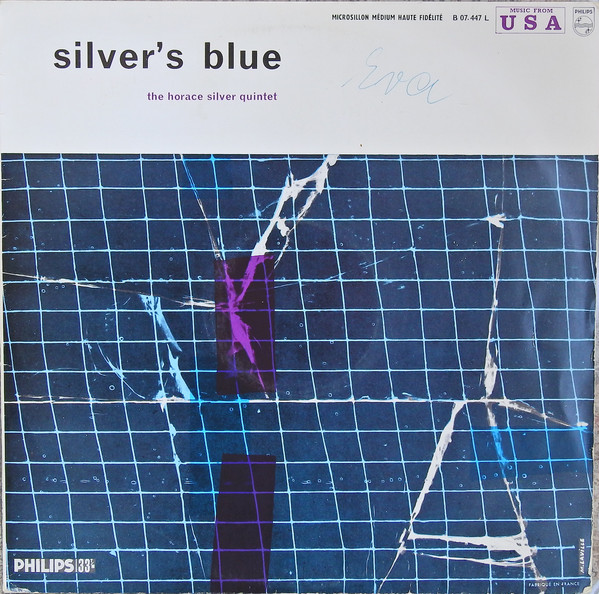 The Horace Silver Quintet – Silver's Blue (Vinyl) - Discogs