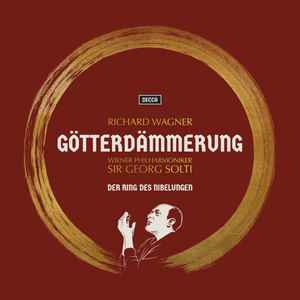 Richard Wagner, Wiener Philharmoniker, Sir Georg Solti – Das