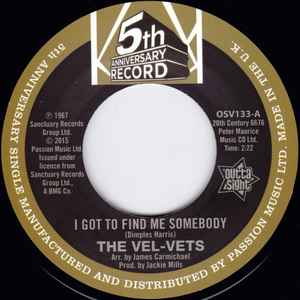 I Got To Find Me Somebody / You Don't Mean It - The Vel-Vets / Towanda Barnes