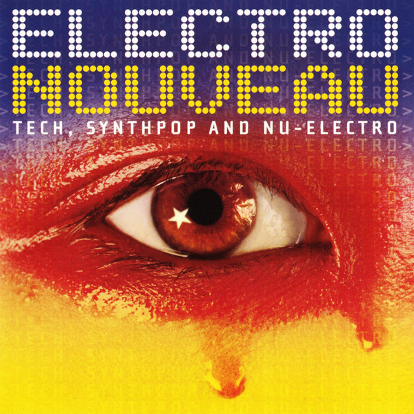 Electro Nouveau (2002, CD) - Discogs