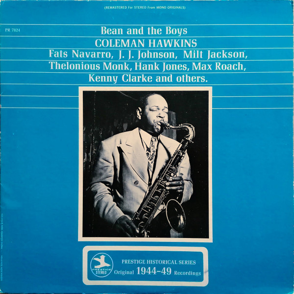 Coleman Hawkins – Bean And The Boys (1970, Vinyl) - Discogs