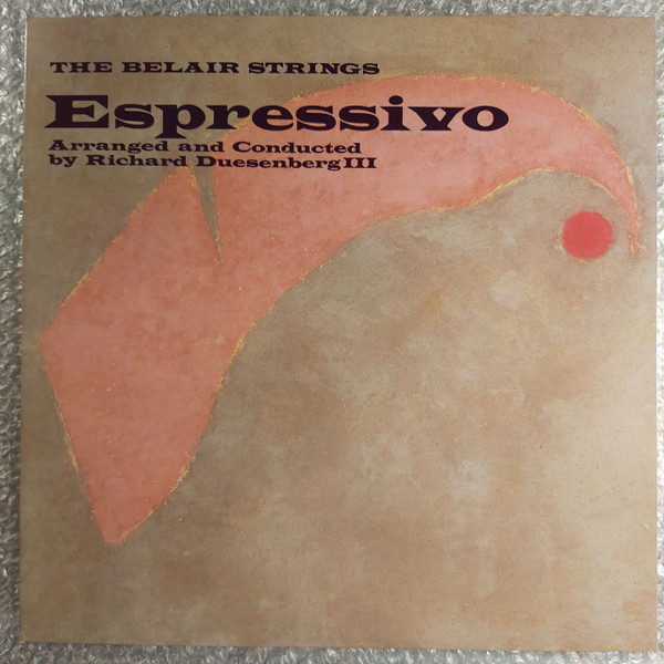 The Belair Strings - Espressivo | Releases | Discogs