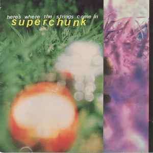 Here's Where The Strings Come In - Superchunk