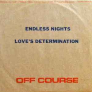 Off Course - Endless Nights / Love's Determination album cover