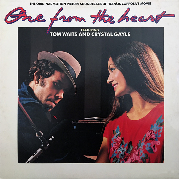 Tom Waits And Crystal Gayle - One From The Heart - The Original