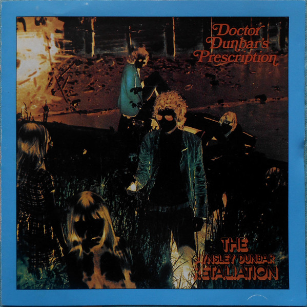 The Aynsley Dunbar Retaliation - Doctor Dunbar's Prescription