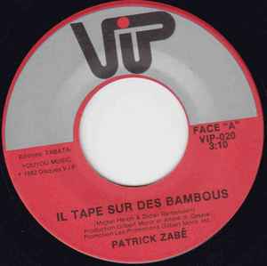 Patrick Zabé - Il Tape Sur Des Bambous album cover