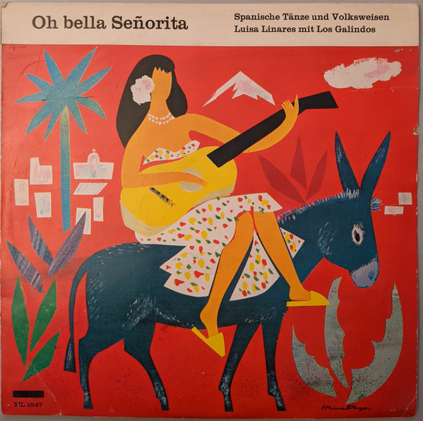 last ned album Luisa Linares Mit Los Galindos - Oh Bella Señorita