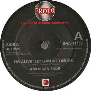 American Fade - I'm Alive (Let's Move On)