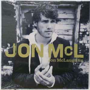 Jon McLaughlin B Sides From Indiana 2007 CD Discogs