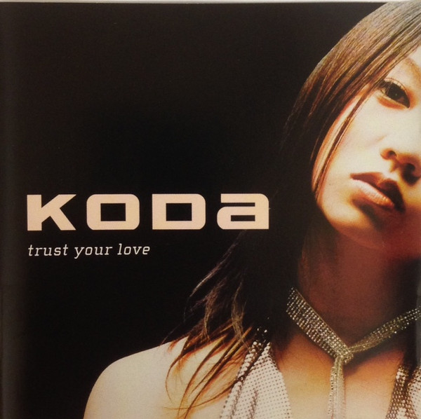 超レアな倖田來未／KODA 『TRUST YOUR LOVE』-