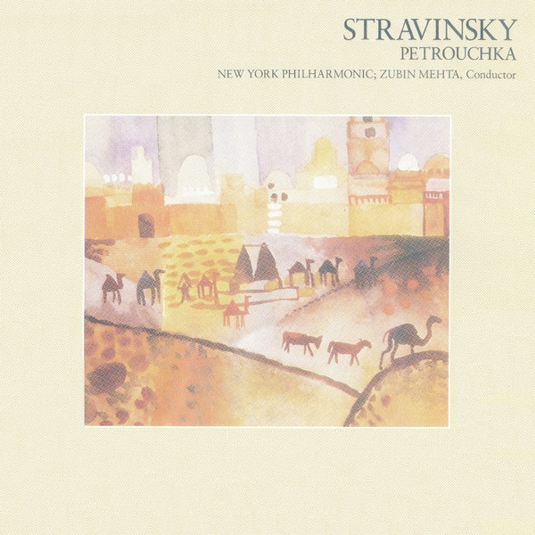 Stravinsky / Zubin Mehta / New York Philharmonic - Petrouchka