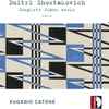 Dmitri Shostakovich - Eugenio Catone - Complete Piano Works Vol. 2