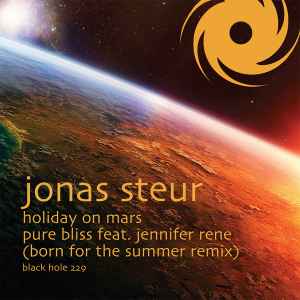 Jonas Steur - Holiday On Mars / Pure Bliss