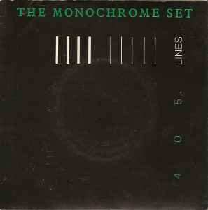 405 Lines - The Monochrome Set