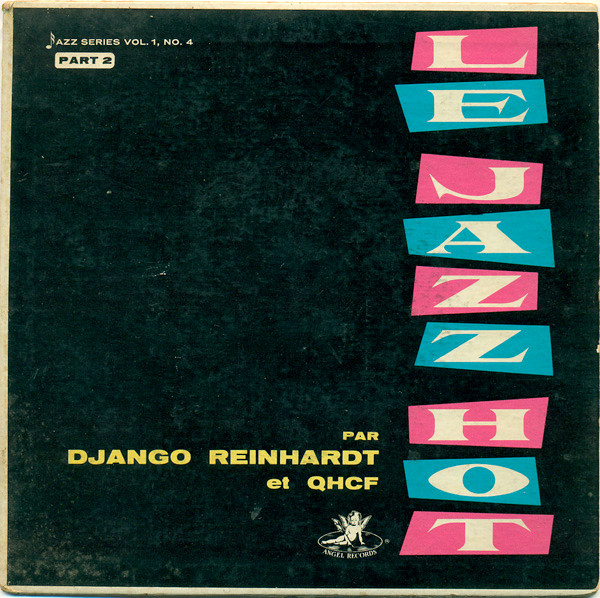 baixar álbum Django Reinhardt Et QHCF - Le Jazz Hot