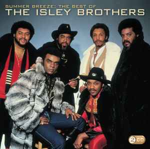 The Isley Brothers - Summer Breeze: The Best Of The Isley Brothers album cover