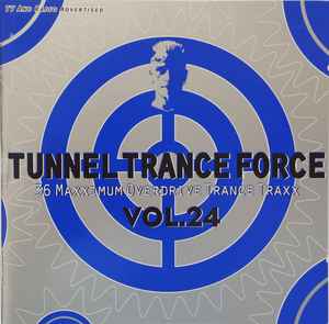 Various - Tunnel Trance Force Vol. 24