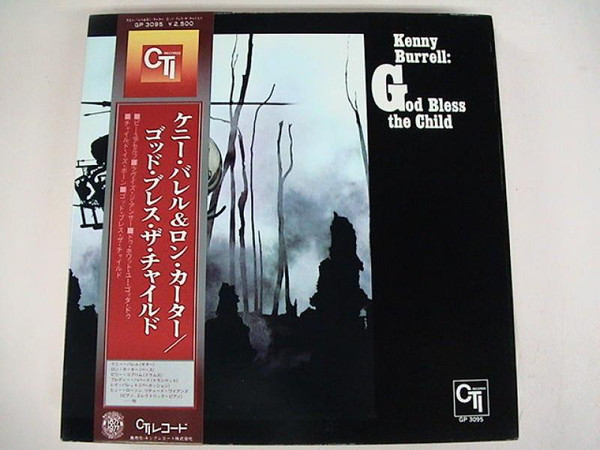 Kenny Burrell - God Bless The Child | Releases | Discogs