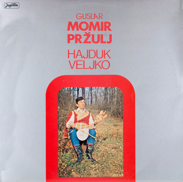 Album herunterladen Momir Pržulj - Hajduk Veljko