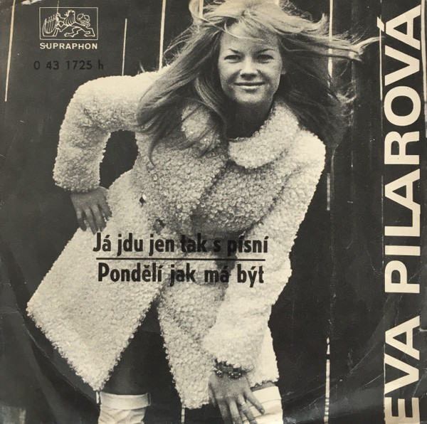 last ned album Eva Pilarová - Já Jdu Jen Tak S Písní Pondělí Jak Má Být