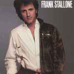 Frank Stallone – Frank Stallone (1984, CD) - Discogs