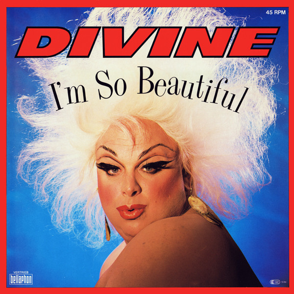 Divine – I'm So Beautiful (1984, Vinyl) - Discogs