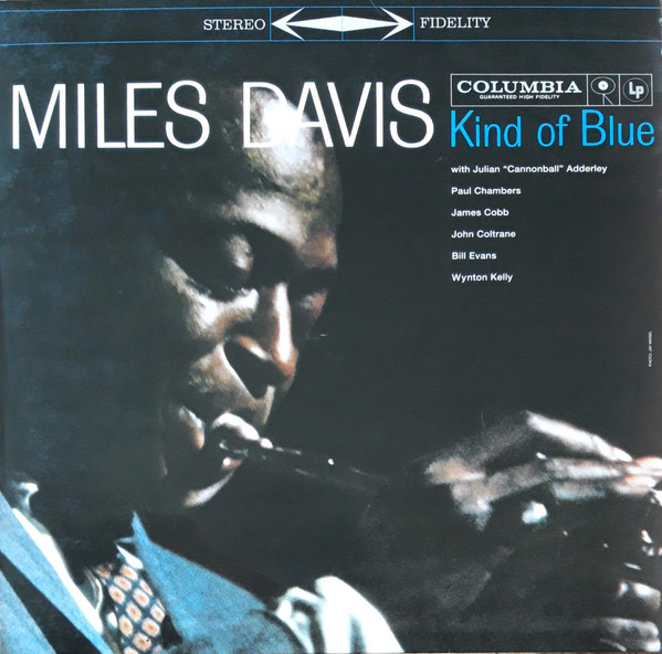 Miles Davis – Kind Of Blue (2015, 180 gram, Vinyl) - Discogs