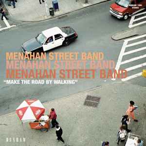 Make The Road By Walking - Menahan Street Band